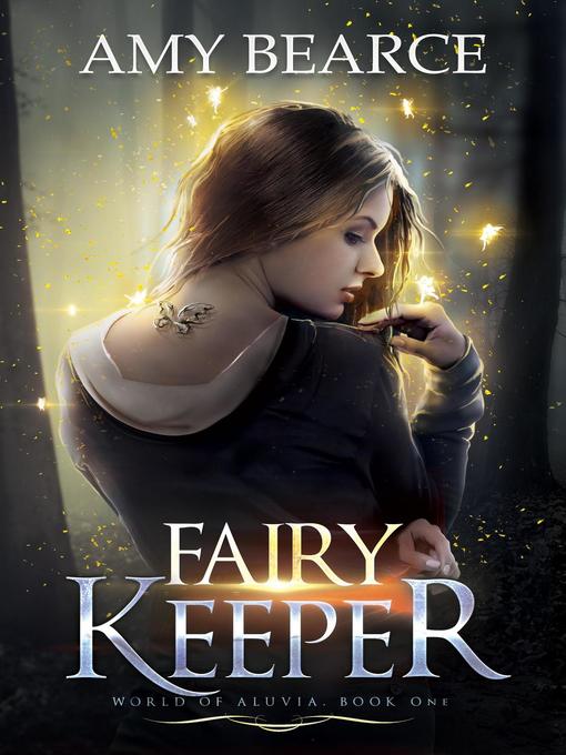 Title details for Fairy Keeper by Amy Bearce - Available